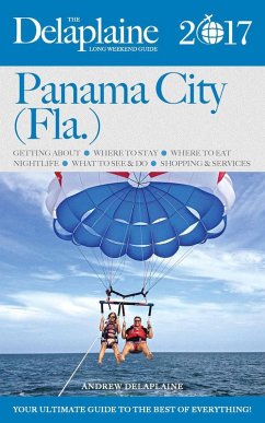 Cover Panama City (Fla.) - The Delaplaine 2017 Long Weekend Guide (Long Weekend Guides) (eBook, ePUB)