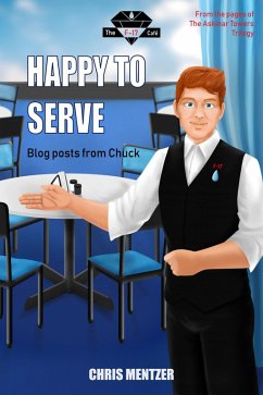 Happy to Serve (The Floor 17 Cafe, #1) (eBook, ePUB) - Mentzer, Christopher