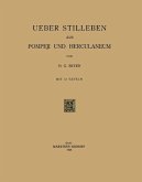Ueber Stilleben aus Pompeji und Herculaneum (eBook, PDF)