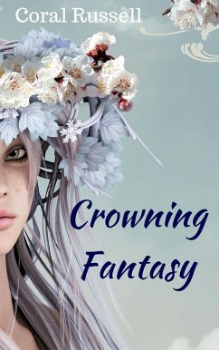 Cover Crowning Fantasy (eBook, ePUB)