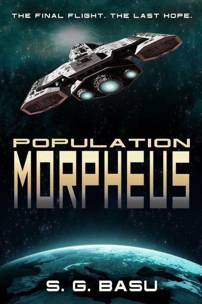 Population Morpheus (The Seeder Chapters, #1) (eBook, ePUB) Population Morpheus (The Seeder Chapters, #1) (eBook, ePUB)