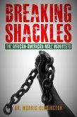 Breaking Shackles! The African-American Male Manifesto (eBook, ePUB)