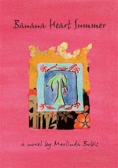 Banana Heart Summer (eBook, ePUB) - Bobis, Merlinda