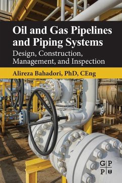 Oil and Gas Pipelines and Piping Systems (eBook, ePUB) - Bahadori, Alireza