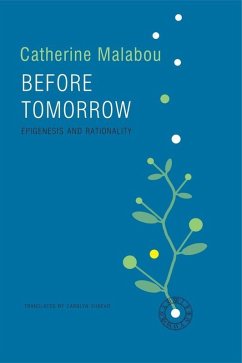 Before Tomorrow (eBook, ePUB) - Malabou, Catherine
