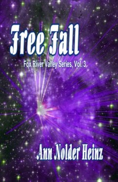 Free Fall (Fox River Valley Series, #3) (eBook, ePUB) - Heinz, Ann Nolder