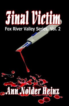Final Victim (Fox River Valley Series, #2) (eBook, ePUB) - Heinz, Ann Nolder