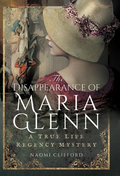 Disappearance of Maria Glenn (eBook, ePUB) - Clifford, Naomi