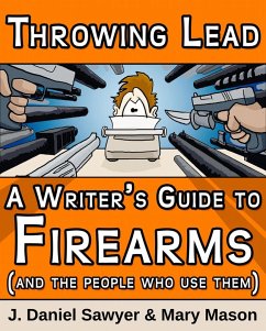 Throwing Lead (eBook, ePUB) - Sawyer, J. Daniel; Mason, Mary