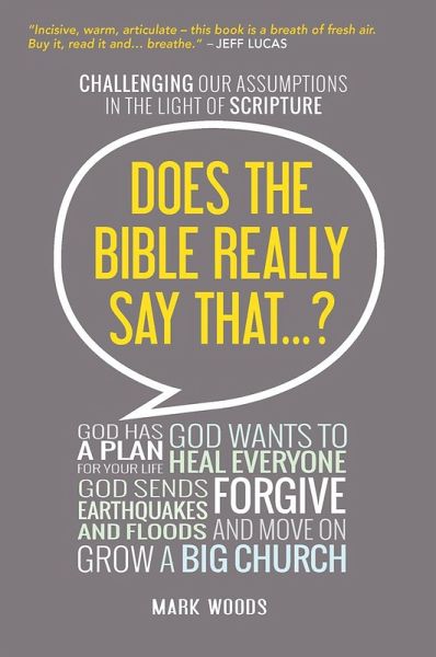 Does the Bible Really Say That? (eBook, ePUB) Does the Bible Really Say That? (eBook, ePUB)