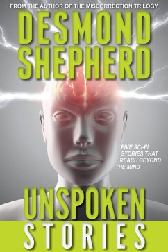 Unspoken Stories (eBook, ePUB) - Shepherd, Desmond