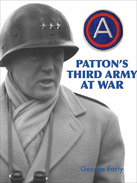 Patton's Third Army at War (eBook, ePUB) Patton's Third Army at War (eBook, ePUB)