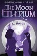 The Moon Etherium (An Etherium Novel,... - Bild 1