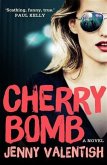 Cherry Bomb (eBook, ePUB)