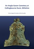 Anglo-Saxon Cemetry at Collingbourne Ducis, Wiltshire (eBook, ePUB)