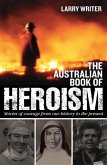 Australian Book of Heroism (eBook, ePUB)