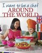 I Want to be a Chef - Around the World... - Bild 1