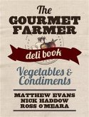 Gourmet Farmer Deli Book (eBook, ePUB) Gourmet Farmer Deli Book (eBook, ePUB)