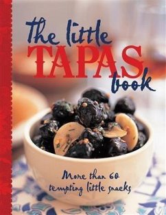 Little Tapas Book (eBook, ePUB) - Murdoch Books Test Kitchen