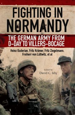 Fighting in Normandy (eBook, ePUB) - Isby, David C