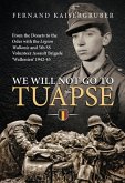 We Will Not Go to Tuapse (eBook, ePUB)