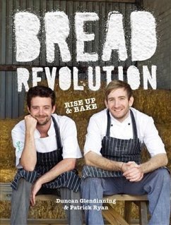 Bread Revolution (eBook, ePUB) - Glendinning, Duncan