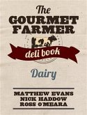 Gourmet Farmer Deli Book (eBook, ePUB) Gourmet Farmer Deli Book (eBook, ePUB)