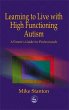 Learning to Live with High Functioning... - Bild 1