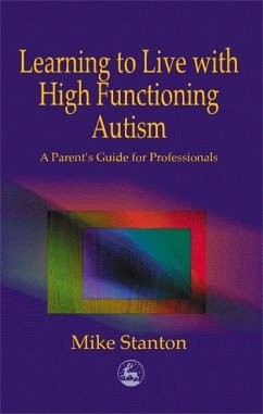 Cover Learning to Live with High Functioning Autism (eBook, ePUB)