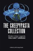 The Creepypasta Collection (eBook, ePUB)