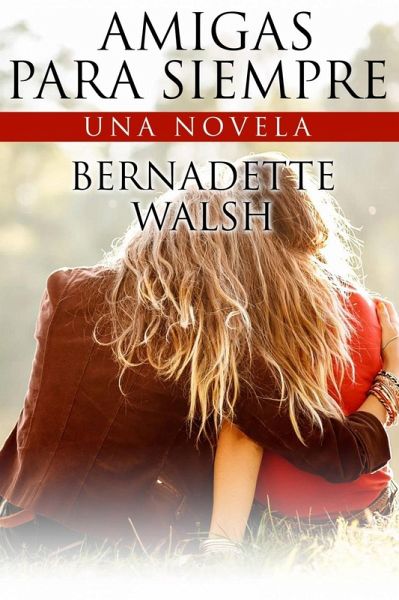 Amigas para Siempre (eBook, ePUB)