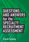 Questions and Answers for the Specialty Recruitment Assessment (eBook, ePUB)
