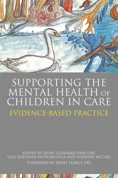 Supporting the Mental Health of Children in Care (eBook, ePUB)