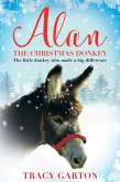 Alan The Christmas Donkey (eBook, ePUB)