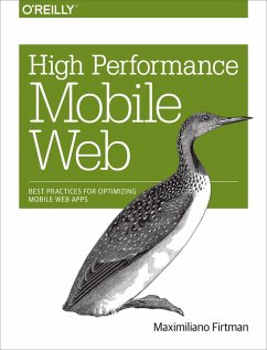 High Performance Mobile Web (eBook, ePUB) - Firtman, Maximiliano