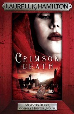Crimson Death (eBook, ePUB) - K. Hamilton, Laurell