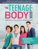 The Teenage Body Book, Revised and Updated Edition (eBook, ePUB) The Teenage Body Book, Revised and Updated Edition (eBook, ePUB)
