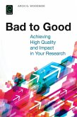Bad to Good (eBook, ePUB) Bad to Good (eBook, ePUB)