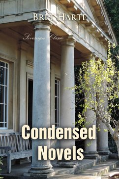 Condensed Novels: New Burlesques (eBook, ePUB)