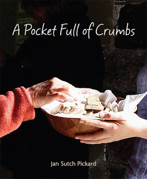 Pocket Full of Crumbs (eBook, ePUB) Pocket Full of Crumbs (eBook, ePUB)