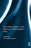 The Indian Ocean in the Making of Early Modern India (eBook, PDF)