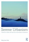 Serene Urbanism (eBook, PDF)
