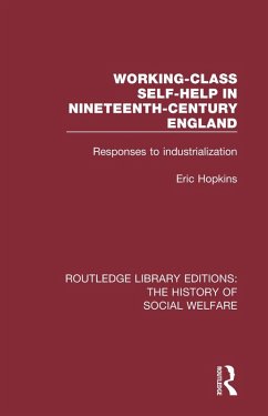 Working-Class Self-Help in Nineteenth-Century England (eBook, PDF) - Hopkins, Eric