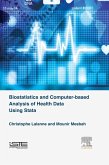 Biostatistics and Computer-based Analysis of Health Data using Stata (eBook, ePUB)