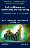 Banking Governance, Performance and Risk-Taking (eBook, PDF) Banking Governance, Performance and Risk-Taking (eBook, PDF)