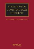 Vitiation of Contractual Consent (eBook, PDF)