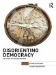 Disorienting Democracy (eBook, PDF) - Bild 1