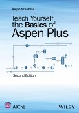 Teach Yourself the Basics of Aspen Plus (eBook, ePUB)