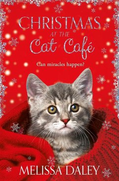 Christmas at the Cat Cafe (eBook, ePUB) - Daley, Melissa