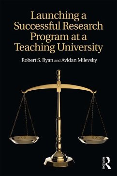 Launching a Successful Research Program at a Teaching University (eBook, PDF) - Ryan, Robert S.; Milevsky, Avidan